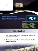 Presentation On Brand Valuation of Malls: Group Members