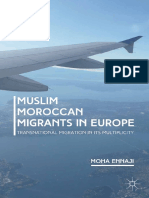 Moha Ennaji Auth. Muslim Moroccan Migrants in Europe - Transnational Migration in Its Multiplicity Palgrave Macmillan US 2014