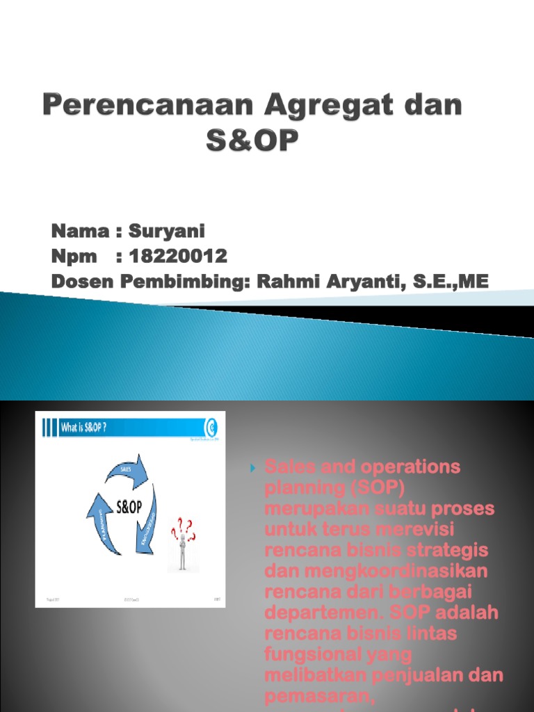 Perencanaan Agregat Dan S Op