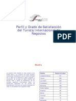 Perfil y Grado de Satisfacción Del Turista de Negocios