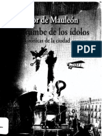 de Mauleón Héctor - El derrumbre de los ídolos. Crónicas de la ciudad