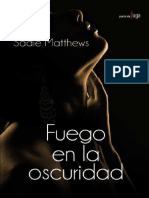 1. En la oscuridad 01 - Fuego en la oscurid - Sadie Matthews.pdf