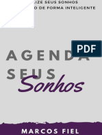 Agenda Seus Sonhos - Realize Seus Sonhos Planejando de Forma Inteligente - Marcos Fiel PDF