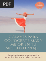 7 Claves para Conocerte Más y Mejor en Tu Siguiente Viaje