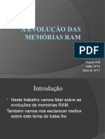 A evolução das Mémorias RAM