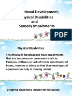 Exceptional Development Physical Disabilities & Sensory Impairment