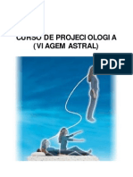 Curso de Projeciologia (Viagem Astral) (FormatoA6)