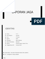 Laporan Jaga Tn. R