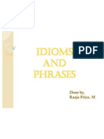 Idioms and Phrases