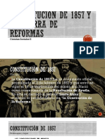 Constitucion de 1857 y La Guerra de Reformas