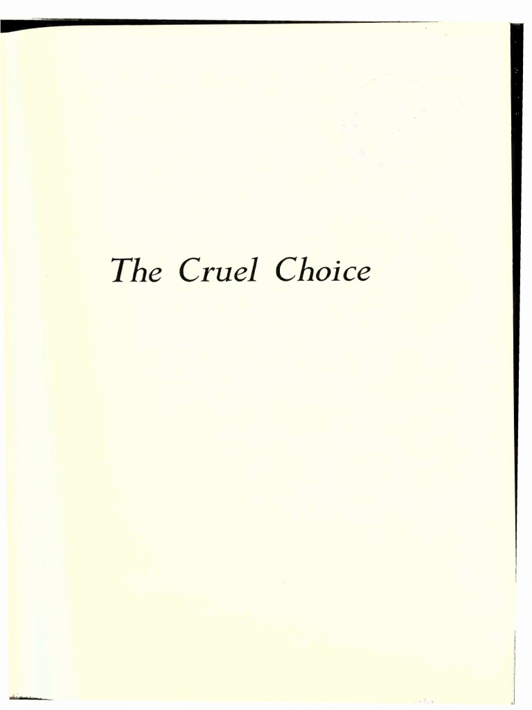 The Cruel Choice A New Concept in The Theory o F Development Denis