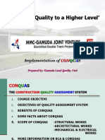 Bringing Quality Higher with CONQUAS Implementation