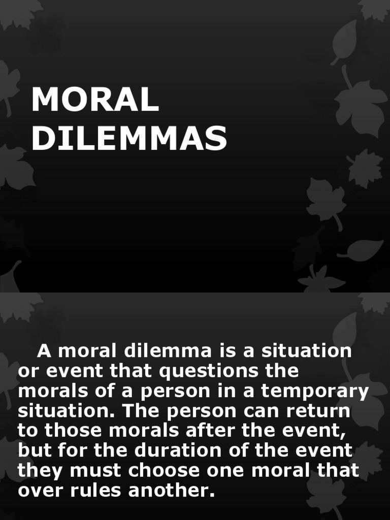 essay ideas on moral dilemma