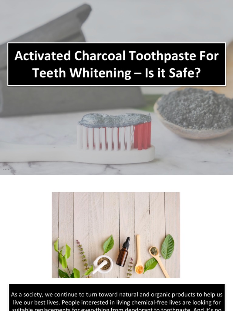 Activated Charcoal Toothpaste For Teeth Whitening Is It Safe? PDF