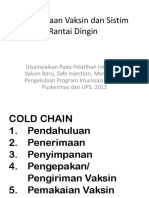 Pengelolaan Vaksin Dan Sistim Rantai Dingin