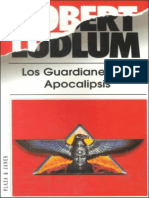 Ludlum, Robert - Los Guardianes Del Apocalipsis.pdf