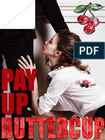 Pay Up Buttercup - Olivia T Turner