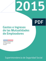 Gastos e Ingresos de Las Mutualidades de Empleadores Año 2015 PDF