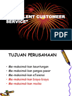 Excellent Customeer Service