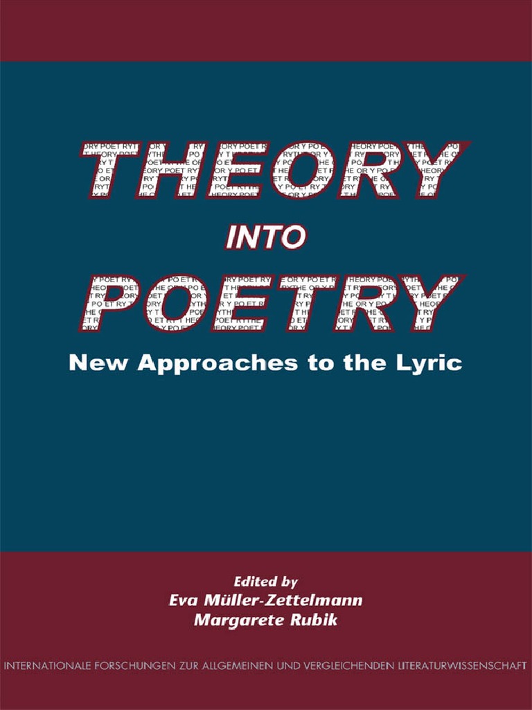 Zettelman Eva Muller Theory Into Poetry New Approaches To The Lyric Pdf