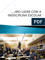 Como Lidar Com A Indisciplina Escolar