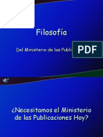 IV - Filosofía Del Ministerio de Las Publicaciones