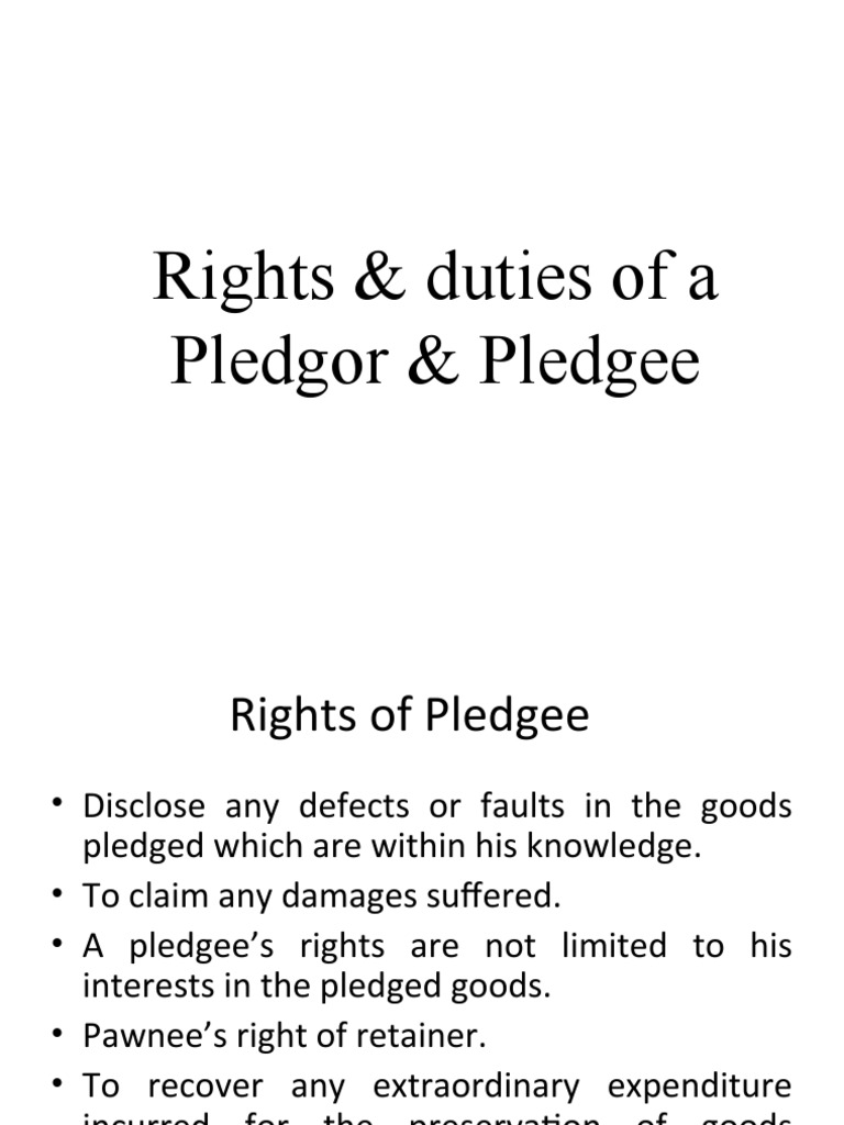 Pledgor and Pledgee Rights & Duties | PDF