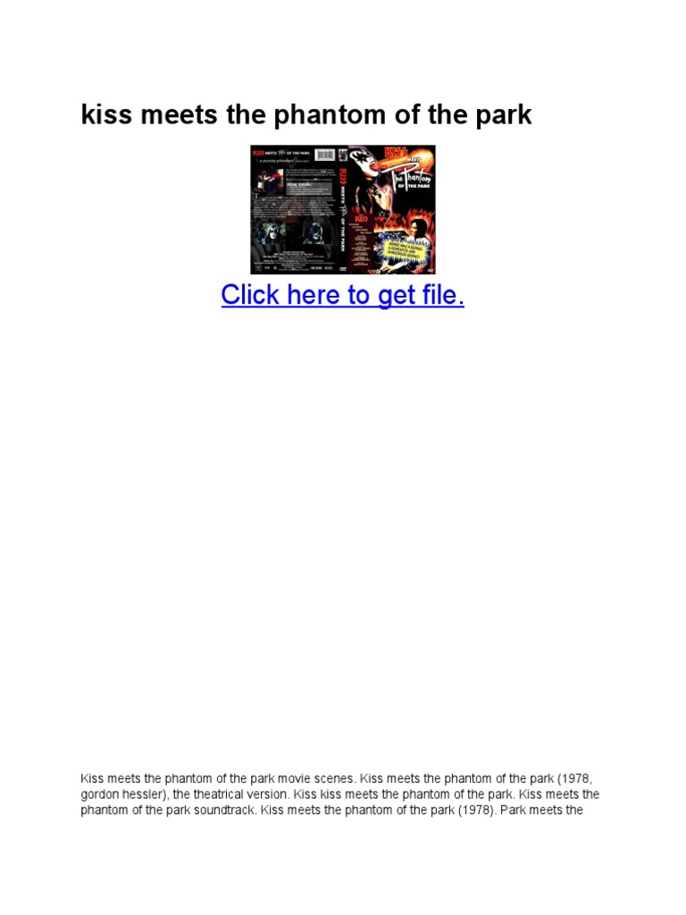 Kiss Meets The Phantom of The Park | PDF