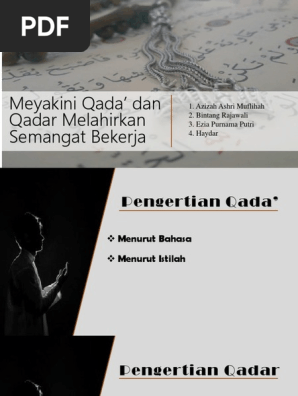 Meyakini Qada Dan Qadar Melahirkan Semangat Bekerja Dengan