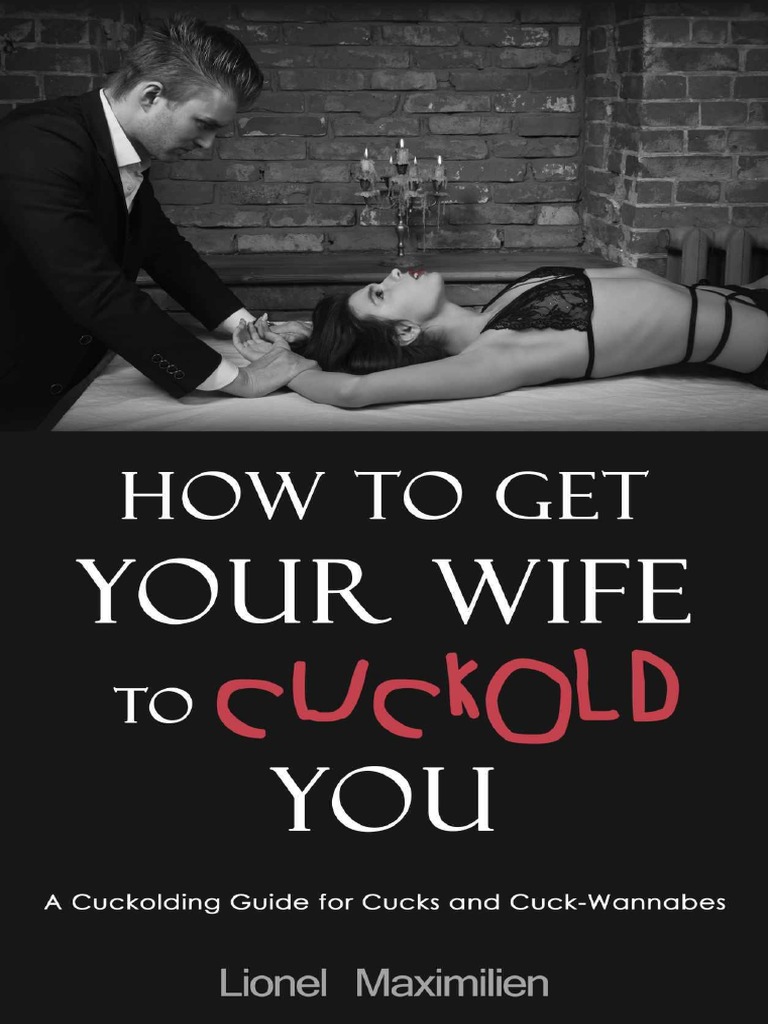 How To Get Your Wife To Cuckold pic