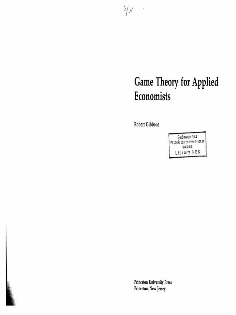 Gibbons R. Game Theory For Applied Economists (1992) PDF PDF