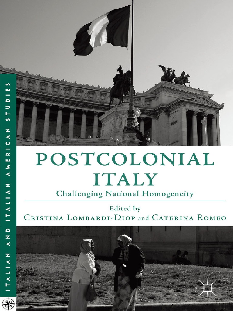 Italian and Italian American Studies) Cristina Lombardi-Diop, Caterina Romeo (Eds.) - Postcolonial Italy bild Foto
