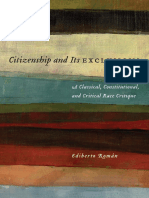 (Critical America) Ediberto Roman - Citizenship and Its Exclusions_ A Classical, Constitutional, and Critical Race Critique  -NYU Press (2010).pdf