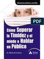 CÓMO SUPERAR LA TIMIDEZ Y EL MIEDO A HABLAR EN PÚBLICO - Martin M. Antony