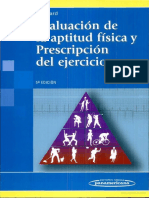 Evaluación de la aptitud Física y Prescripción del Ejercicio 5°Ed. 2006 - Heyward.pdf