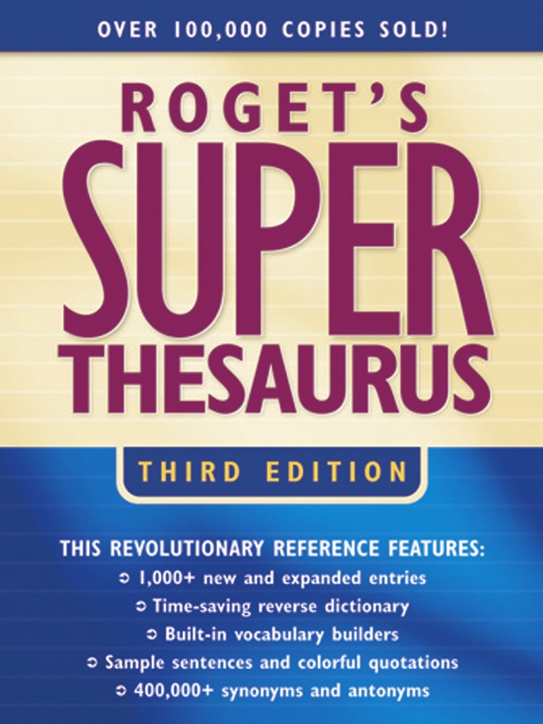 Roget S Super Thesaurus 3rd Edition 2003