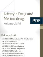 A9 - Lifestyle Drug and Me-Too Drug