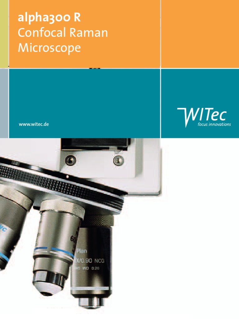WITec alpha300 R Confocal Raman Microscope | PDF | Raman Spectroscopy ...