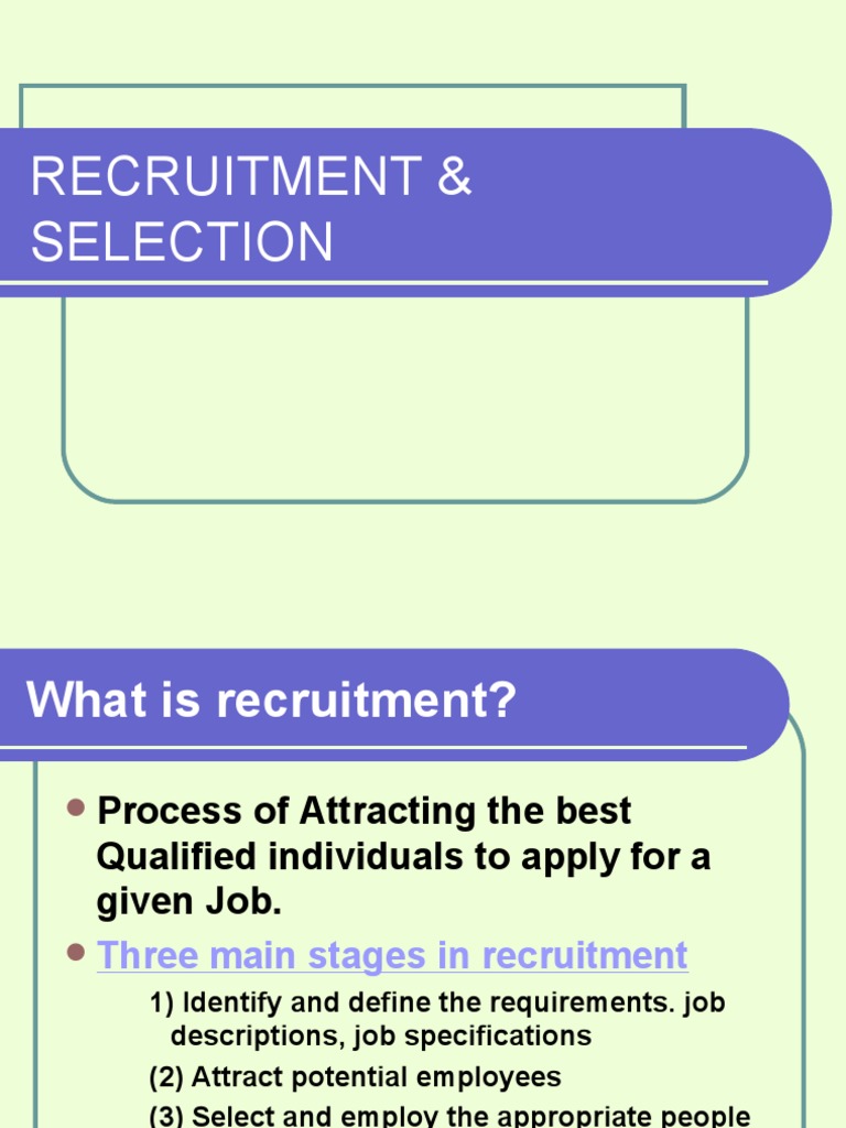 Recruitment and Selection Process Overview | PDF | Recruitment | Employment