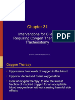 Interventions For Clients Requiring Oxygen Therapy or Tracheostomy