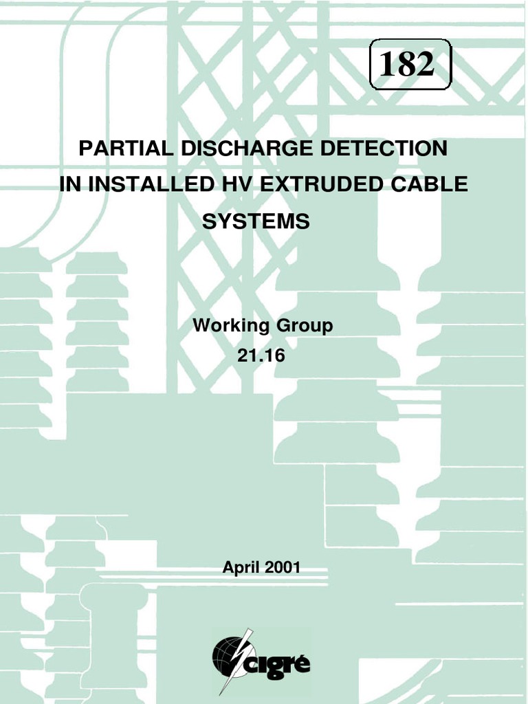 182 Partial Discharge Detection in Installed HV Extruded Cable Systems ...