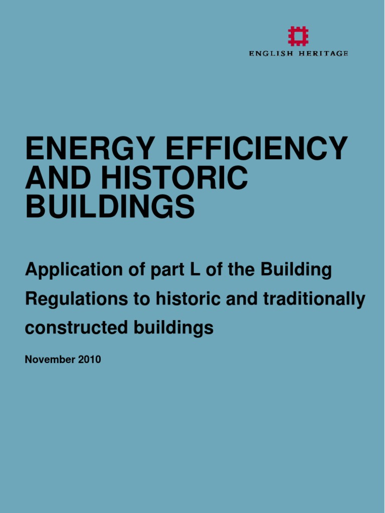 EH Guide To Part L - Historic Buildings | PDF | Efficient Energy Use ...