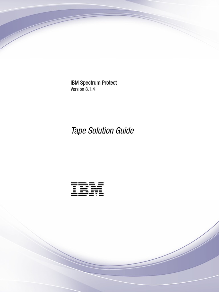 TSM Tape Solution v8.1.4 PDF Backup Computer Data Storage
