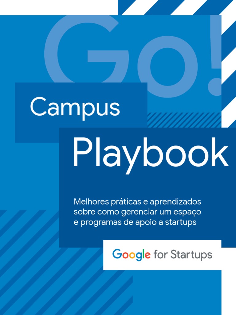 Campus Playbook - Google For Startups | PDF | Empresa Startup ...