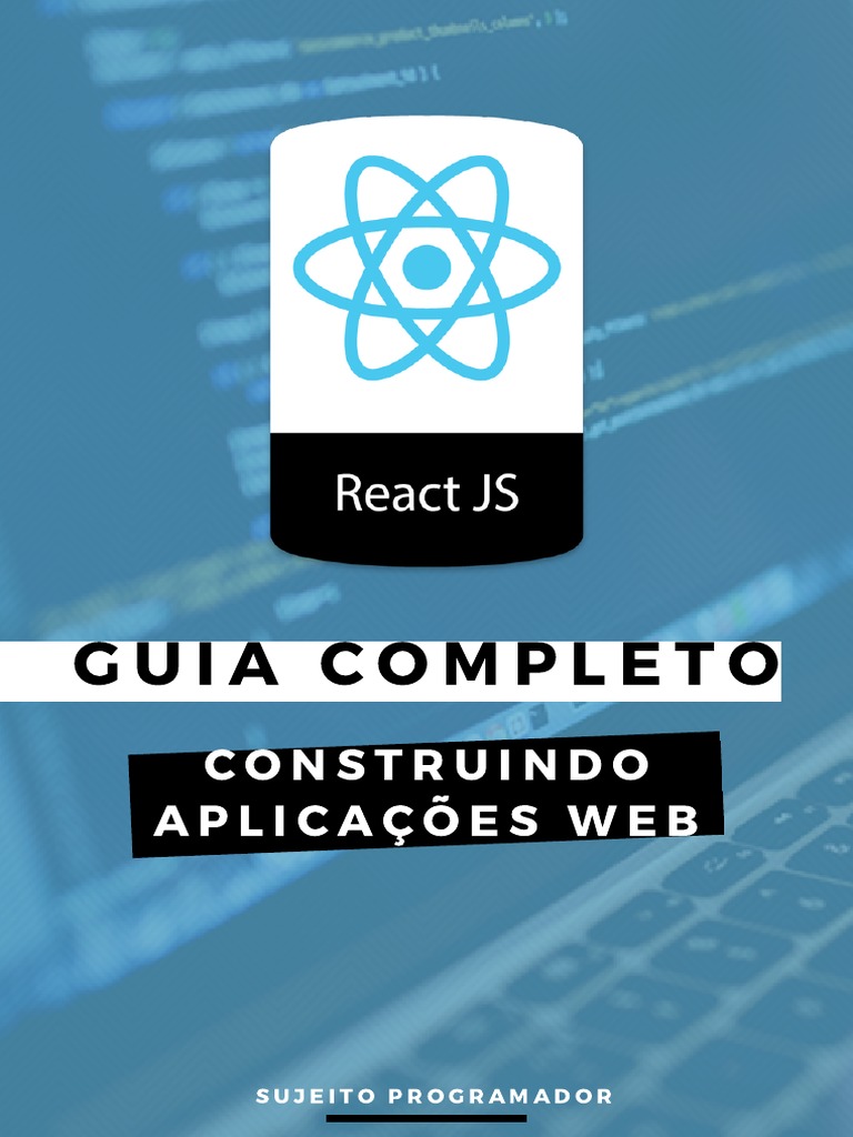 Guia Completo React JS | PDF | Front-end e back-end (informática ...