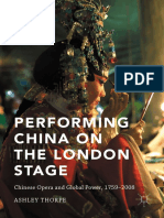 Performing China On The London Stage - Chinese Opera and Global Power, 1759-2008-Palgrave Macmillan UK (2016) PDF