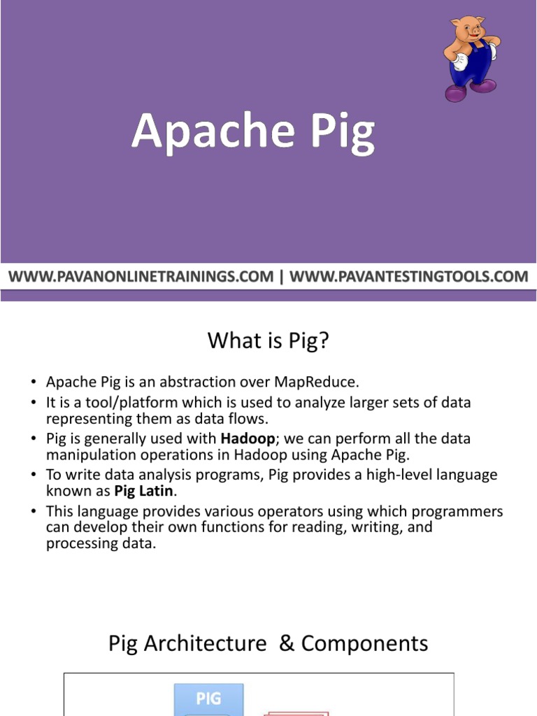 Apache Pig | PDF | Apache Hadoop | Scripting Language