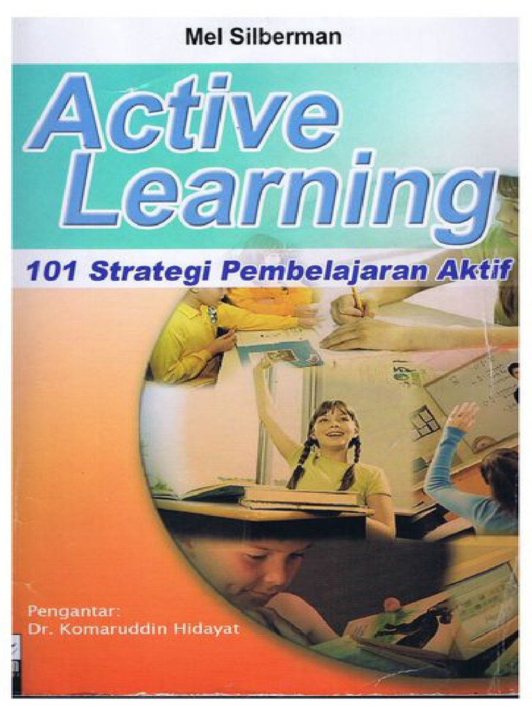Mel Silberman Active Learning 101 Strategi Pembelajaran Aktif. Intro ...