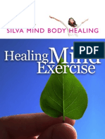 Silva Healing Mind Exercise - Quick-Start Guide