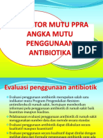 Indikator Mutu Kualitas Penggunaan Antibiotik